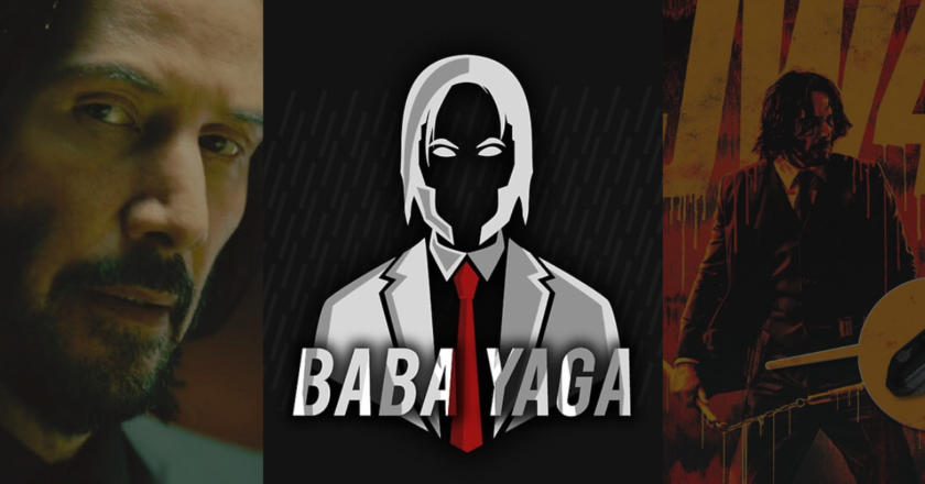 The Baba Yaga – Exploring The Enigmatic Legend Of John Wick