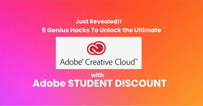 Unlock the Adobe Student Discount!! 5 Genius Hacks