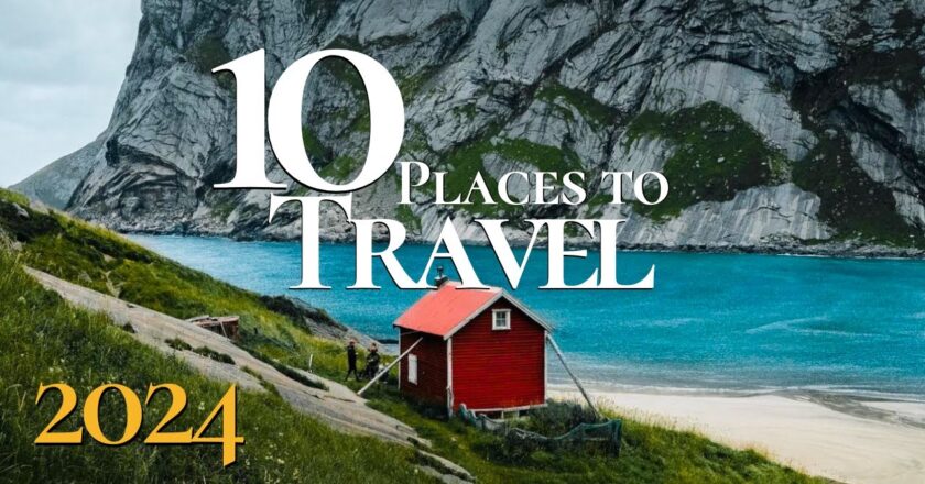 Video: 10 Best Places to Travel in the World 2024 | Travel Guide